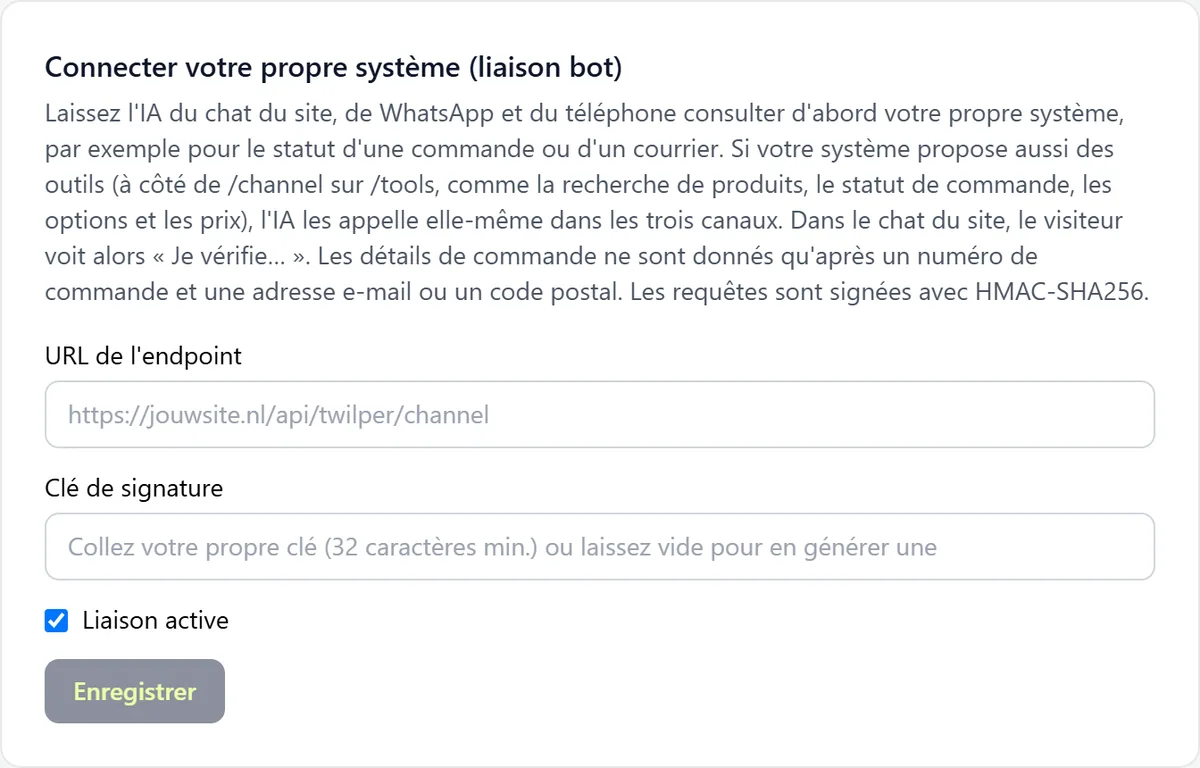 La carte Connecter votre propre système (liaison bot) avec les champs URL de l'endpoint et Clé de signature, la case d'activation de la liaison et le bouton Enregistrer.