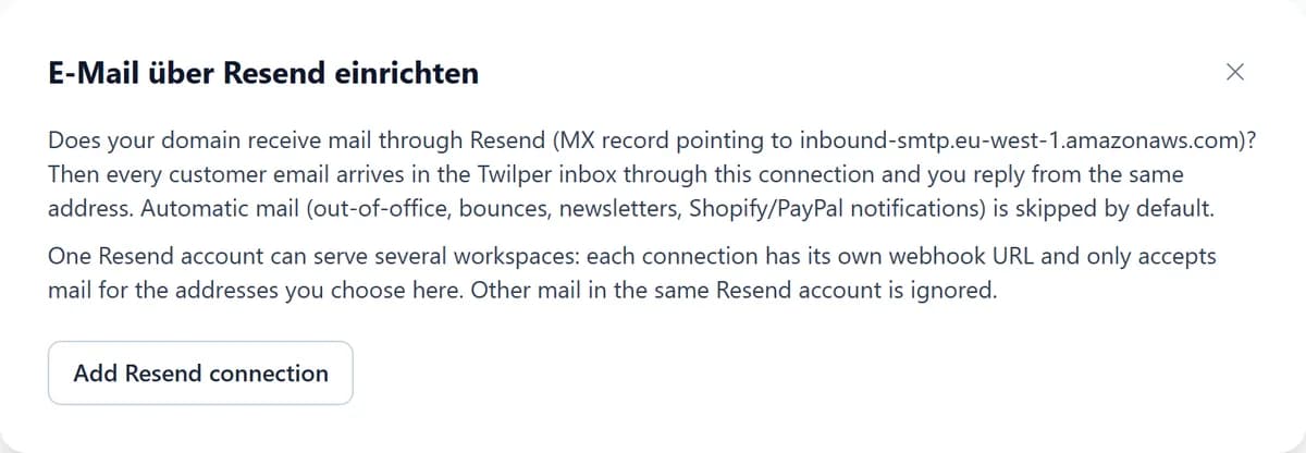 Der Assistent E-Mail über Resend einrichten mit einer Erklärung und der Schaltfläche, um eine Resend-Verbindung hinzuzufügen.