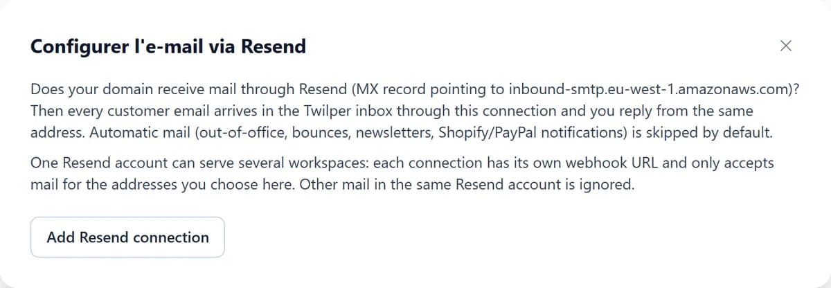 L'assistant Configurer l'e-mail via Resend avec une explication et le bouton pour ajouter une connexion Resend.